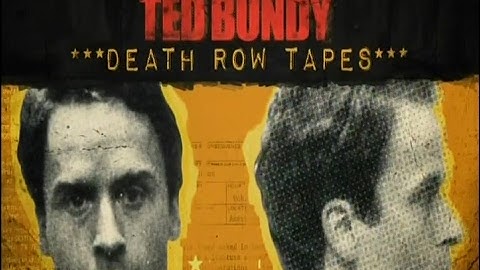 Ted Bundy Documentary - Death Row Tapes (Full)
