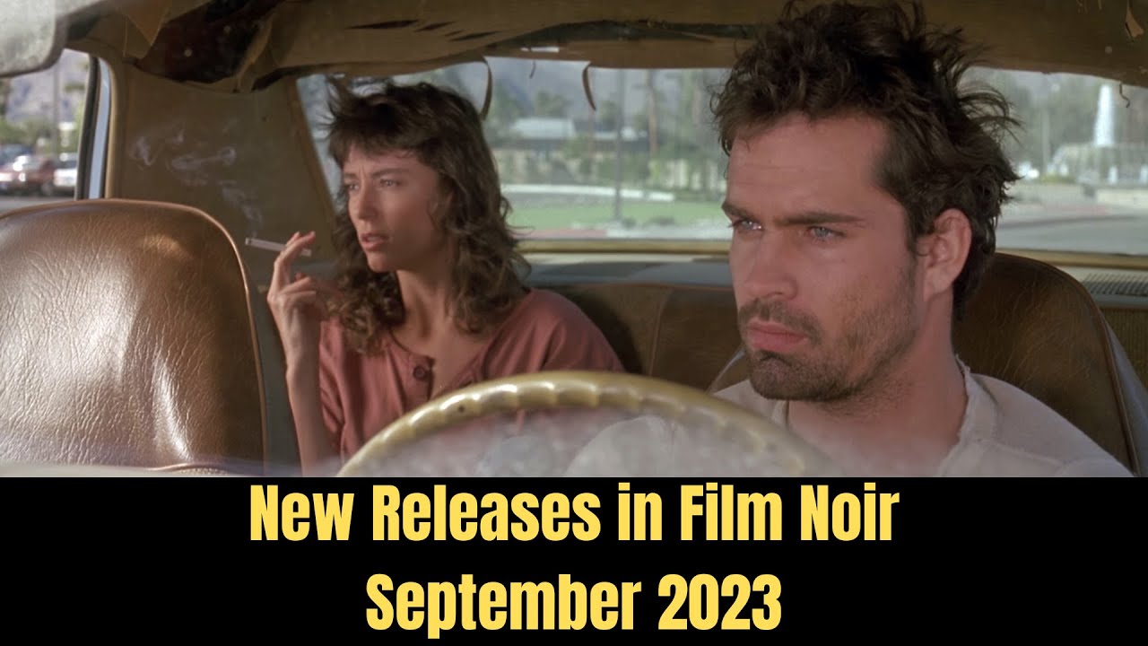 September 2023 Film Noir New Releases 
