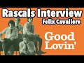 Capture de la vidéo Did The Young Rascals Find Perfection On "Good Lovin'" - Felix Cavaliere Interview