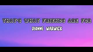 Dionne Warwick – That's What Friends Are For [Lyrics]