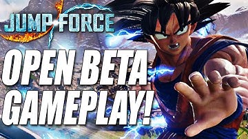 Jump Force - Open Beta Gameplay - XBOX ONE HD 1080P