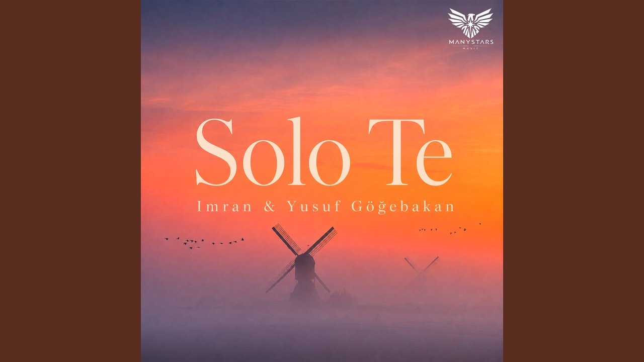 Watch Solo Te on YouTube Watch Solo Te on YouTube