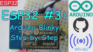 ESP32 #3: Arduino tutorial - getting to blinky (step by step)