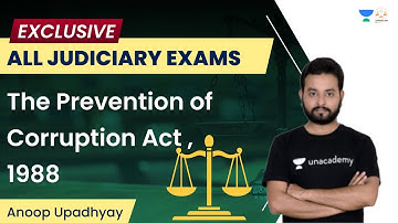 Prevention of Corruption Act, 1988 | Judiciary Exams + State PSC Mains | Linking Laws | Anoop Sir