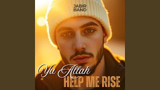 Download Lagu Ya Allah Help Me Rise MP3