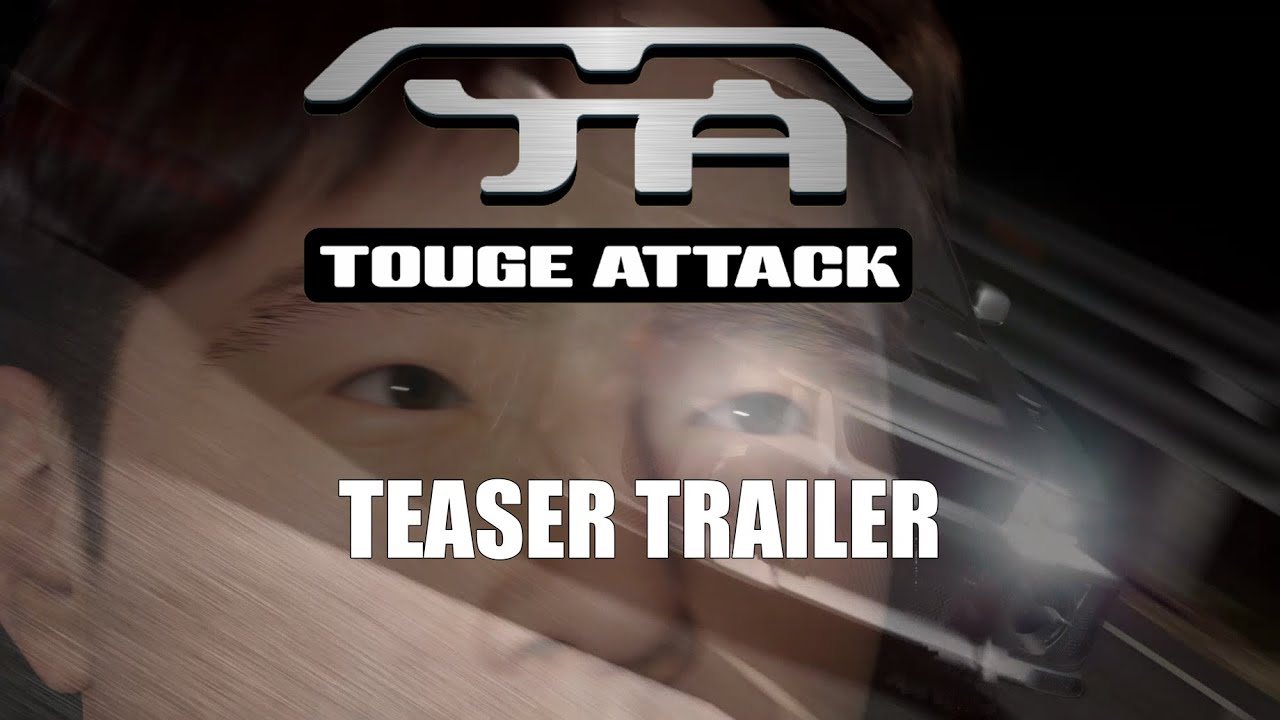 Touge Attack TEASER TRAILER YouTube
