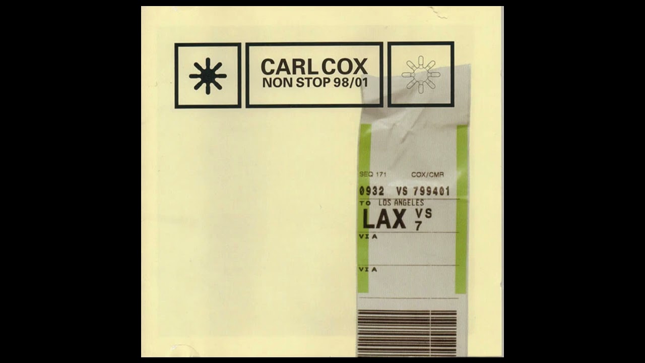 Carl Cox – Non Stop 98/01 (CD1) - YouTube