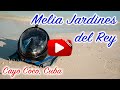 Melia Jardines Del Rey, Cayo Coco - Cuba 2018