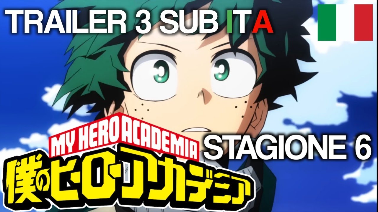 RIVELATA la FINE di MY HERO ACADEMIA! NUOVO TRAILER per la STAGIONE 6! [My  Hero Academia ITA] 