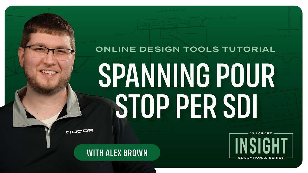 Design Tool Tutorial: Efficient Spanning Pour Stop Design
