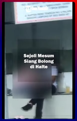 Sejoli Mesum Siang Bolong di Halte