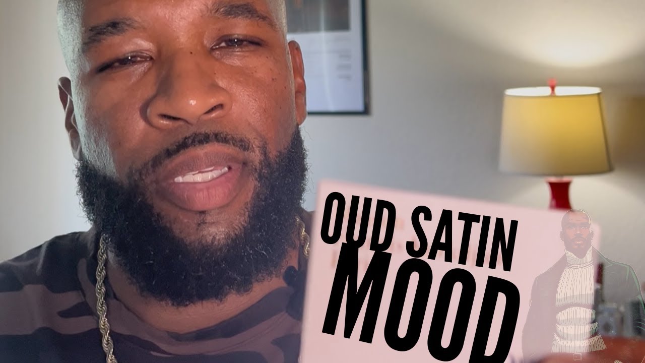 Oud Satin Mood, I was wrong