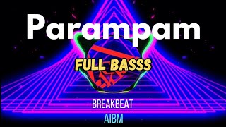 DJ Breakbeat_Parampam_Full Bass_AIBM