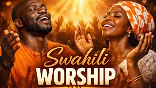 Swahili Worship Songs | Praise & Worship | AFRICANA MELODY 