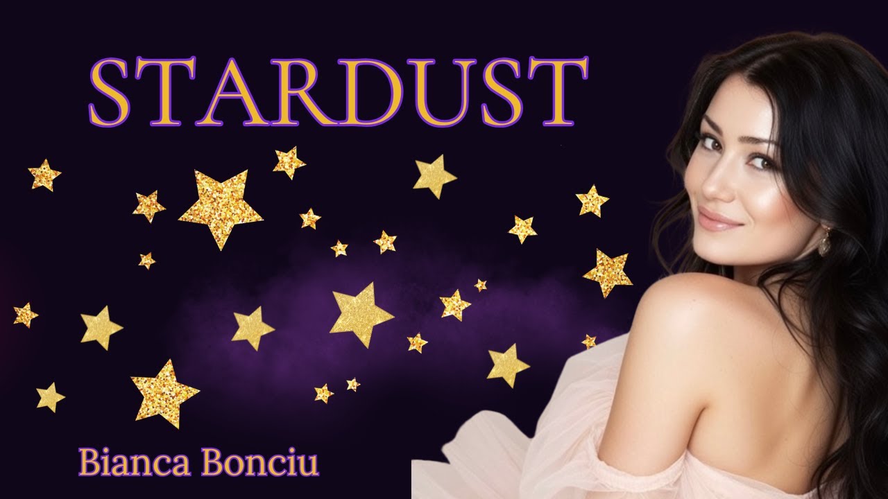Bianca Bonciu - Stardust ( Official Lyric Video )