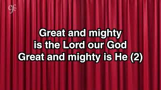Video thumbnail of "Great and mighty is the Lord our God"