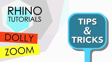 RHINO TUTORIAL Tips & Tricks - dolly zoom
