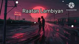 Raatan Lambiyan(slowed l+reverb)