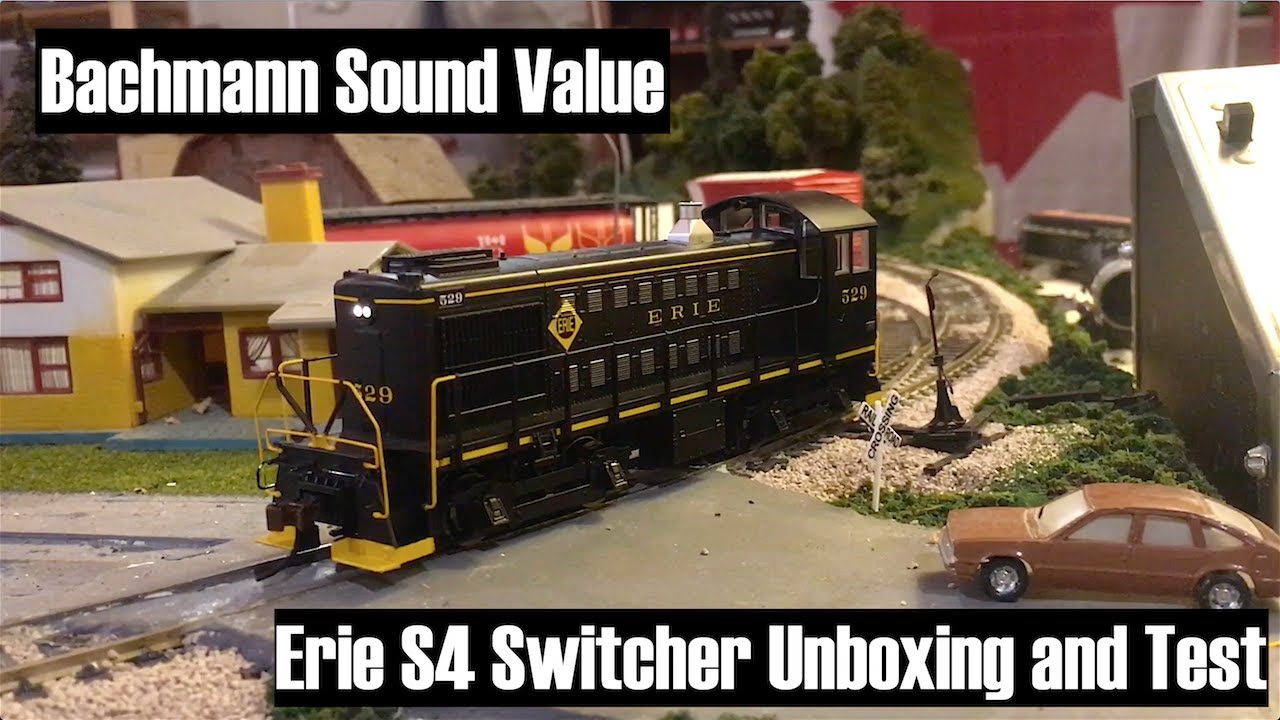 Bachmann Sound Value S4 Erie Switcher Unboxing and Test
