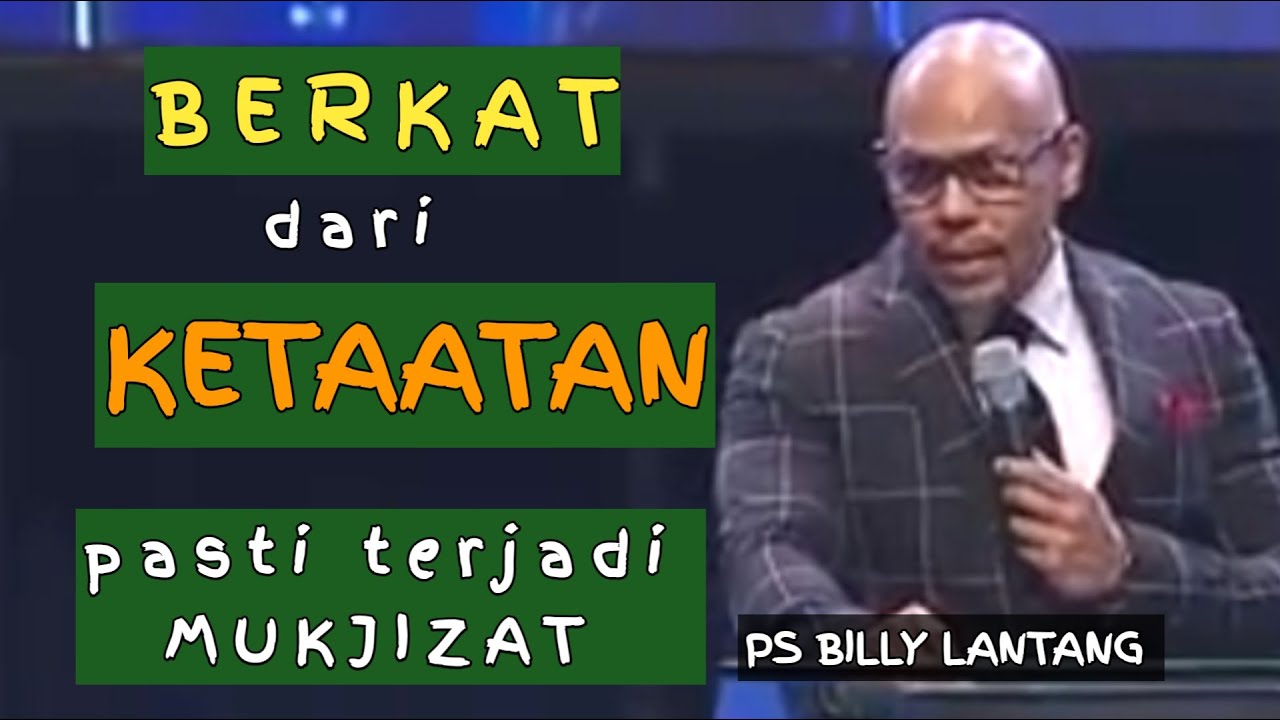 BERKAT DARI KETAATAN MELAKUKAN FIRMAN TUHAN #khotbahkristen  #psbillylantang #motivasikristen