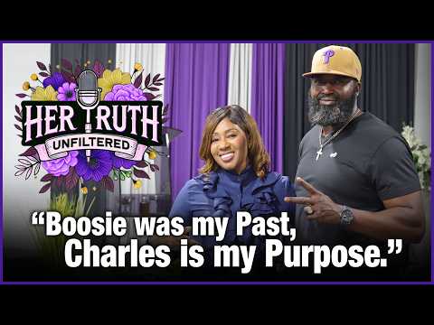 Her Truth Unfiltered: Boosie Was My Past, Charles Is My Purpose | Hosted by Lashonda PG Robinson