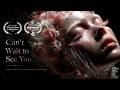 「Can't Wait to See You」 国際映画祭 オフィシャルセレクション選出作品