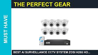 Best AI surveillance CCTV system ZOSI H265 Home Security Camera System with AI