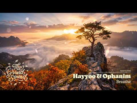 Hayyoo & Ophanim - Breathe