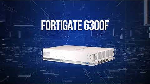 fortigate 6300f