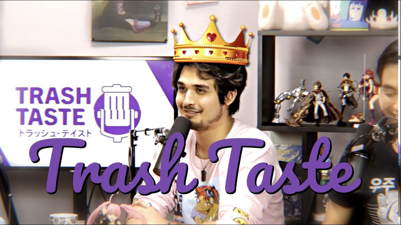 Trash Taste Podcast Wholesome Intro