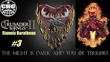 CK2: Game of Thrones - Stannis Baratheon #3 - Rise of a Grey Queen