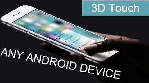 How To Get Android Nougat (7.1) Exclusive 3D Touch On Any Android Phone (No Root)
