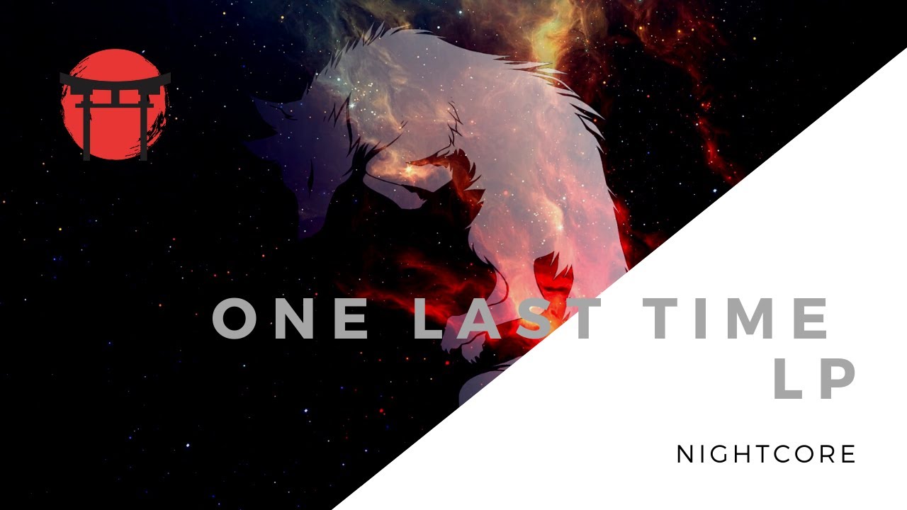 「Nightcore」LP - One Last Time