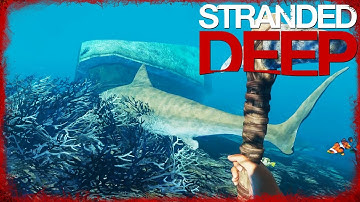 WEDGED SHARK! -  EP4 Stranded Deep In P***y  (v0.44)