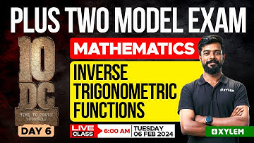 Plus Two - Model Exam - Maths - Day 6 | Xylem Plus Two