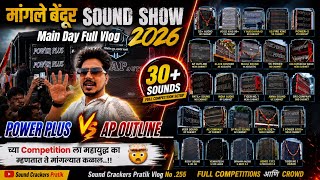 Fakt aani Fakt Competitions | Mangle Bendur 2026 | Main Day | 30+ Sounds | Full Vlog No.255