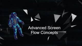 Salesforce Screen Flow Advanced