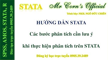 30.03.2022 Hướng dẫn STATA | Các bước phân tích cần lưu ý khi thực hiện phân tích trên STATA