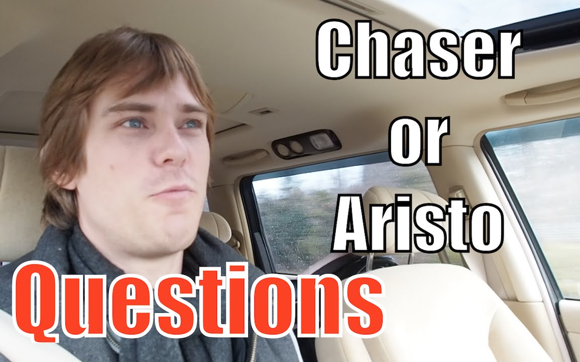 Pacific Coast Auto - Questions - Chaser or Aristo