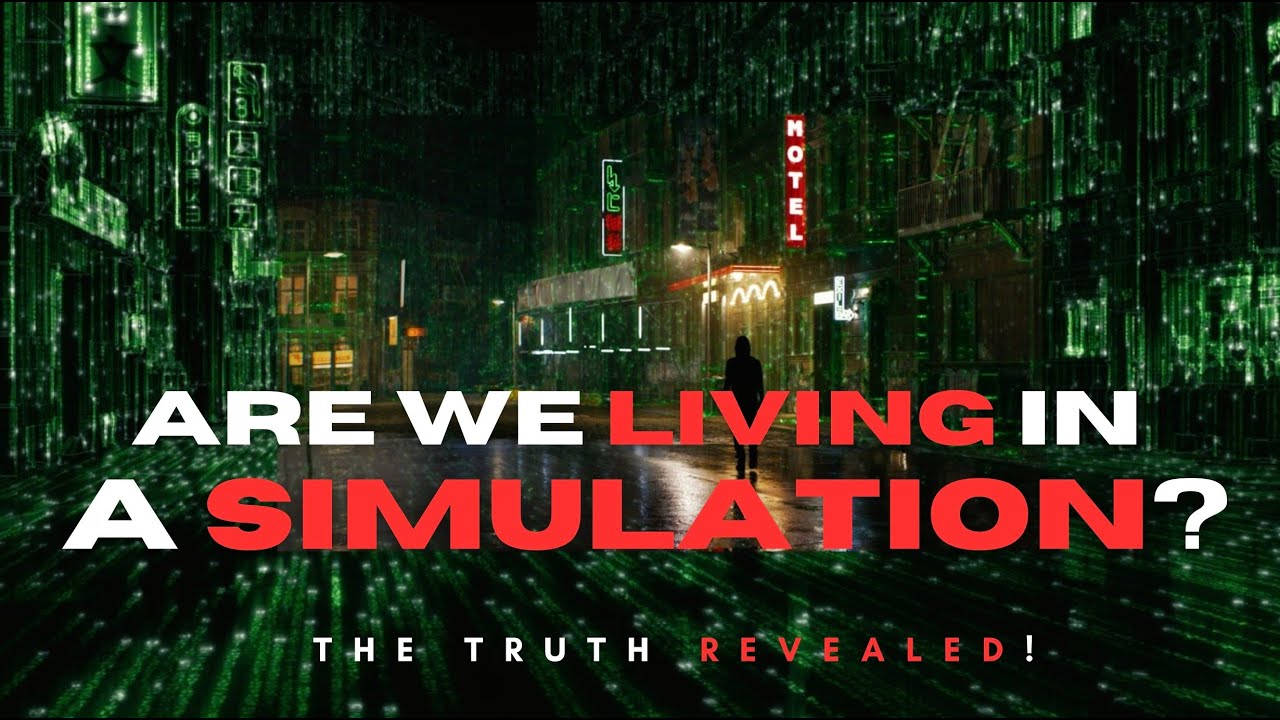 Scientists Finally Confirm: We Are Already Living in a Simulation ...