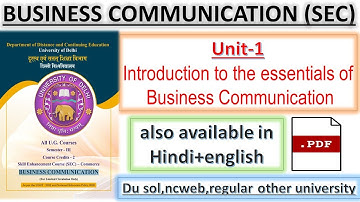 business communications | unit-1 introduction to essentials of business communications | #sec #du