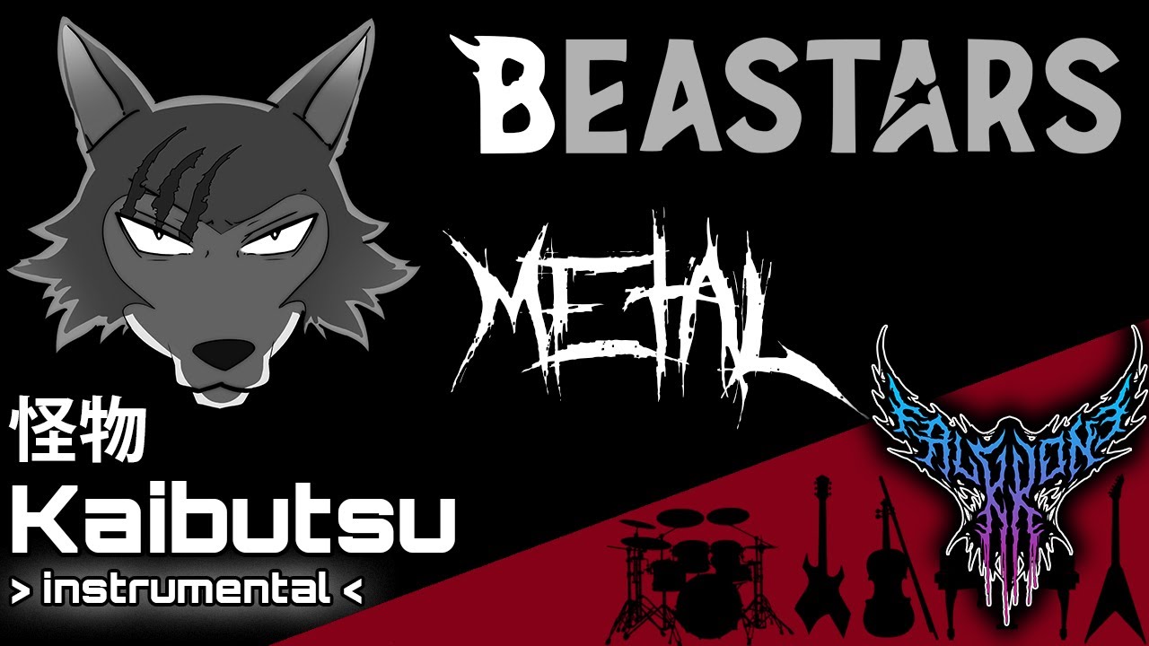 Beastars S2 OP - Kaibutsu / 怪物 (Instrumental) 【Intense