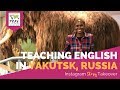 Teaching English in Yakutsk, Russia with Kristine Bolt - TEFL Day in the Life