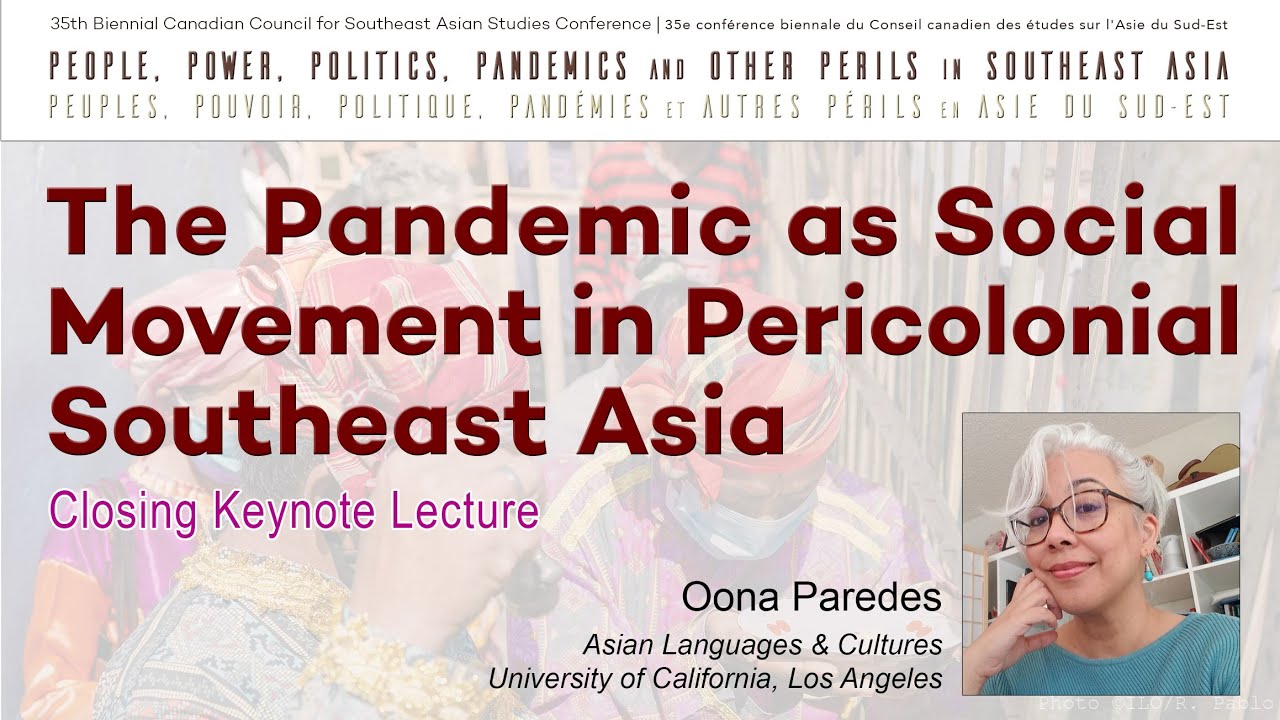 The Pandemic as Social Movement in Pericolonial Southeast Asia