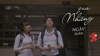Phim ngắn 2019 - Qua Những Ngày Xuân - Shady Team