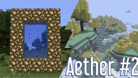 Minecraft The Aether Mod gameplay ( no commentary ) part 2