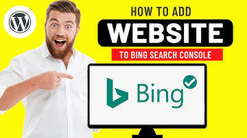 How to Add Wordpress Site to Bing Search Engine