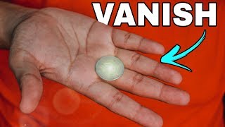 LEARN How To Vanish A Coin COMPLETELY From Your Hand!!!