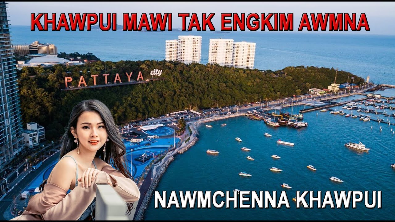 NAWMCHENNA KHAWPUI PATTAYA LAM