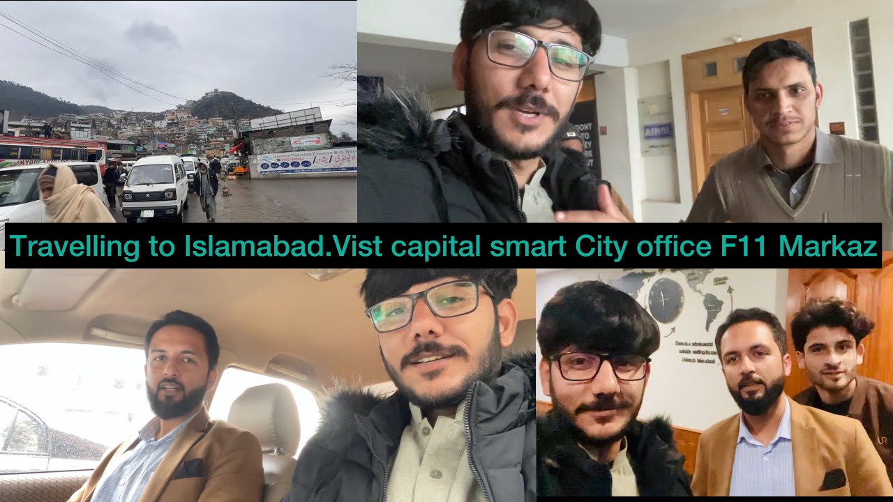 Travelling To Islamabad || VIST CAPITAL SMART CITY OFFICE ISLAMABAD F11 Markaz..